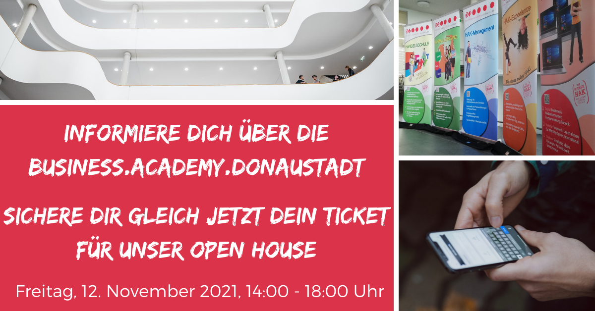 BHAK Wien 22 - Tag der offenen Tür. Wir laden dich ein.